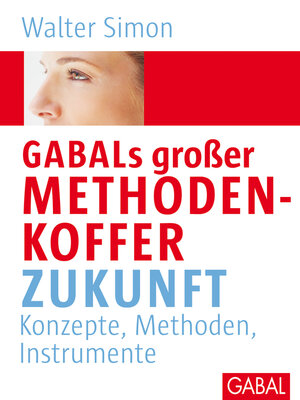 cover image of GABALs großer Methodenkoffer Zukunft